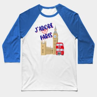 I love Paris? Baseball T-Shirt